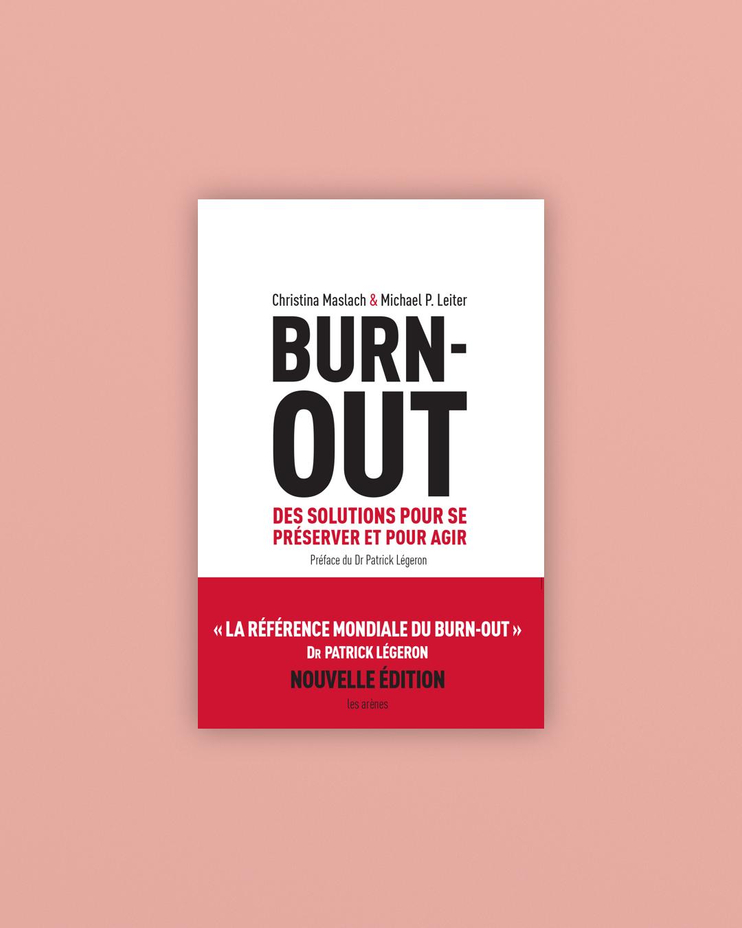 Burn-out : des solutions pour se préserver et pour agir